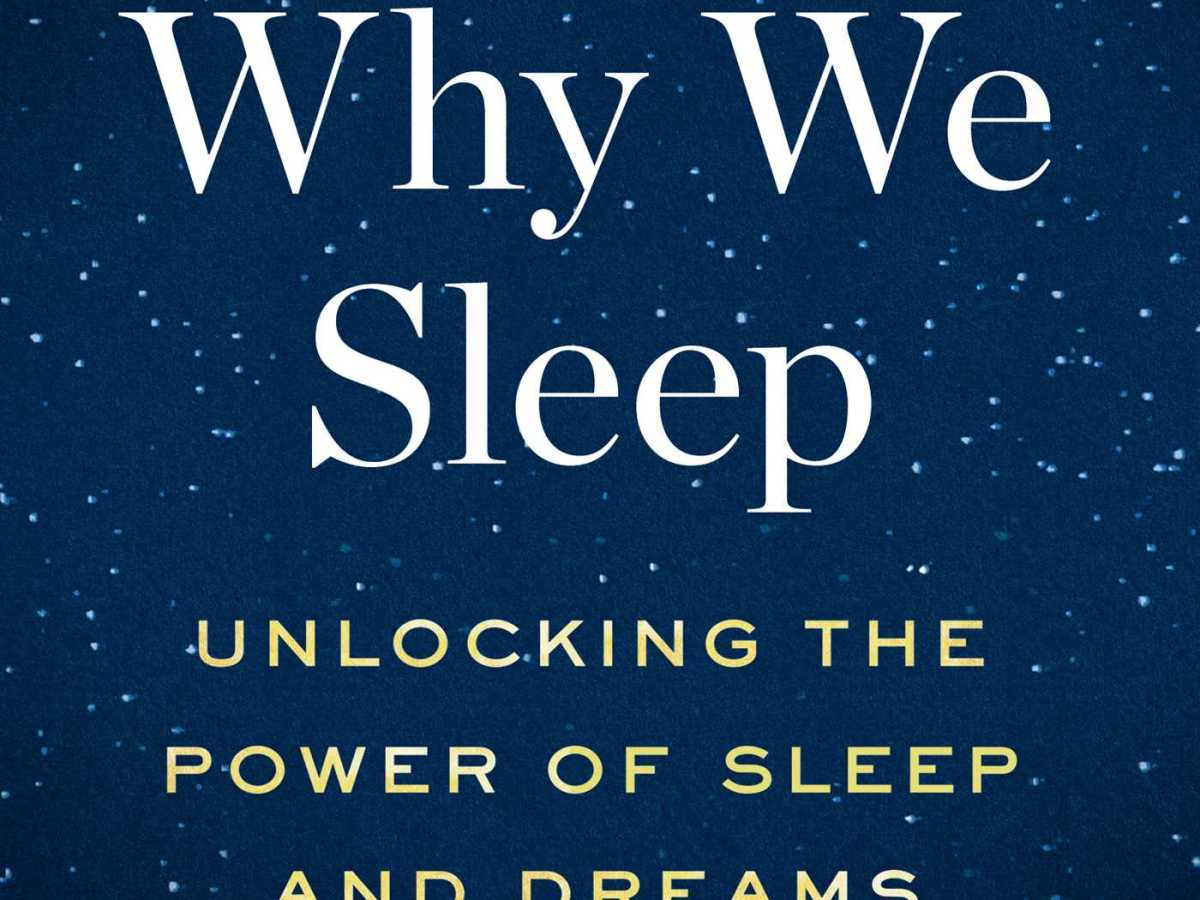 Why We Sleep